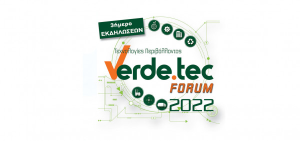 4η Διεθνής Έκθεση “Verde.tec / Τεχνολογίες Περιβάλλοντος”. Μονόδρομος η εφαρμογή των Πράσινων Τεχνολογιών, της Κυκλικής Οικονομίας και των Smart Cities!18 έως 20 Μαρτίου