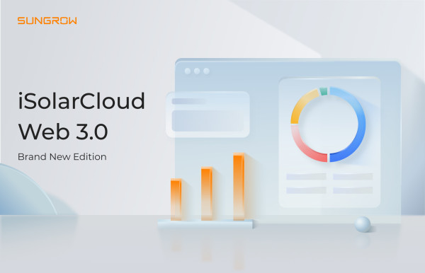 Sungrow: iSolarCloud Web3.0 για Ευκολότερη και Αποτελεσματικότερη παρακολούθηση και διαχείριση φωτοβολταϊκών συστημάτων