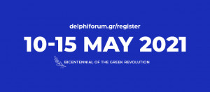 6o Οικονομικό Φόρουμ των Δελφών. 10-15 Μαΐου 2021, στο Μέγαρο του Ζαππείου.