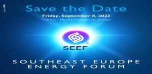 Στις 8 Σεπτεμβρίου ξεκινά στη Θεσσαλονίκη το 7ο Southeast Europe Energy Forum