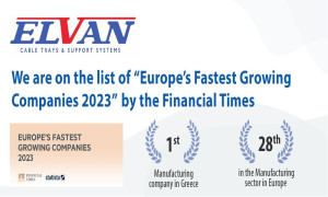 Η ELVAN ταχύτερα αναπτυσσόμενη βιομηχανική εταιρεία στην Ελλάδα σύμφωνα με τη λίστα FT1000 των Financial Times