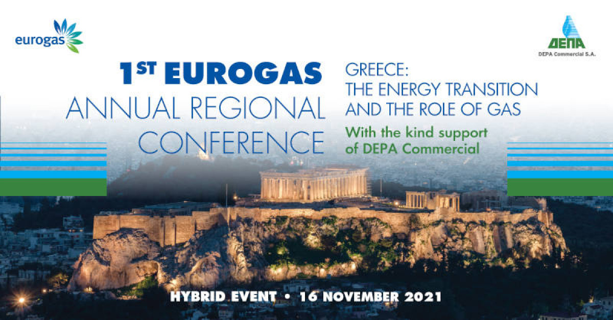 1ο Ετήσιο Περιφερειακό Συνέδριο Eurogas Κομβικός ο ρόλος της ΔΕΠΑ Εμπορίας στην ομαλή ενεργειακή μετάβαση της Ελλάδας