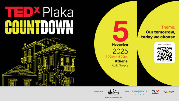 TEDxPlaka: Our tomorrow, today we choose