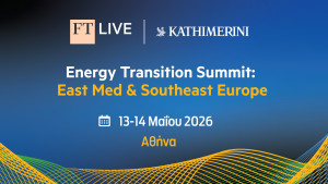 Ενεργειακή μετάβαση, γεωπολιτική και επενδύσεις στο φετινό συνέδριο των Financial Times στην Αθήνα
